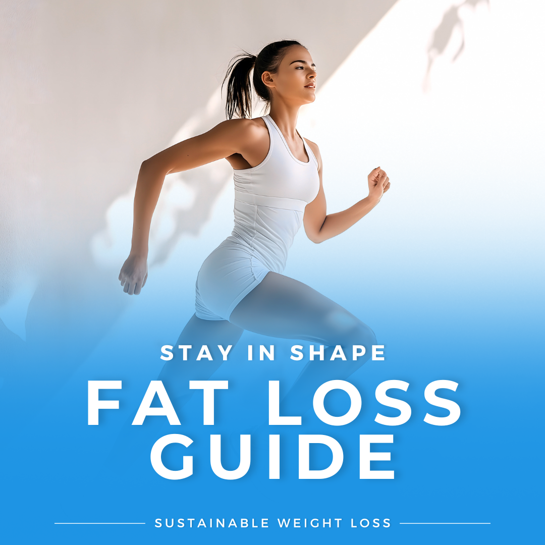 Stay in Shape: Fat Loss Guide